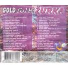 GOLD FOLK ZURKA - Serif, Amadeus, Baja, Goran, Zorica, Rifat, Ja